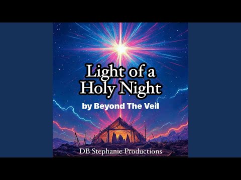 Light Of A Holy Night By Beyond The Veil 