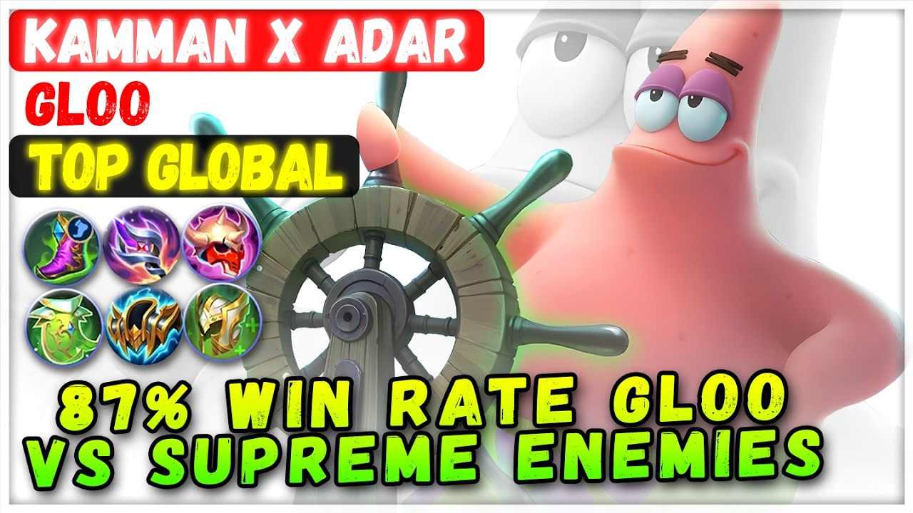 87% побед Gloo против главных врагов [Лучший Gloo в мире] Камман x Адар - Сборка для Mobile Legends