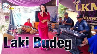 Laki Budeg - New LKMK - Audio BGS pro