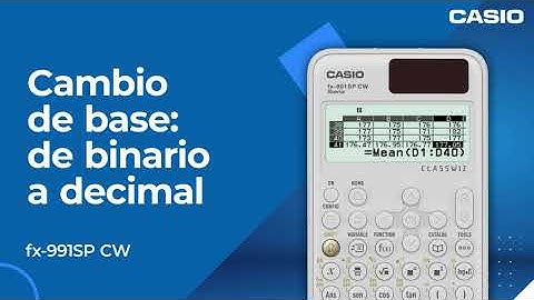 Casio ClassWiz - Cambio de base: de binario a decimal