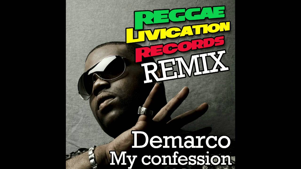 Demarco - My confession - Remix (Reggae Livication Records)