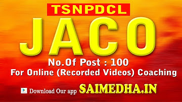 TSNPDCL  // JACO \\ ONLINE FULL COURSE \\  @ 3000 /- ONLY \\  DOWNLOAD THE APP SAIMEDHA.IN