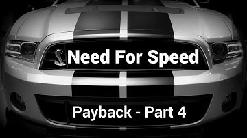 Need For Speed Payback - Part 4 Graveyard Shift