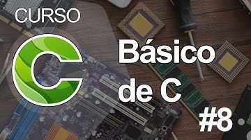 8. Curso Básico de Programación en C - Asignación de Variables