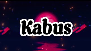 Kabus - Sahi HD 🎵🎶🎵🎧🎵🎶 Lyrics