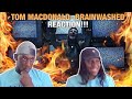 Tom MacDonald - "Brainwashed" (Reaction!!!) 🔥🔥🔥