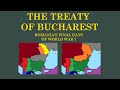 The forgotten treaty of bucharest