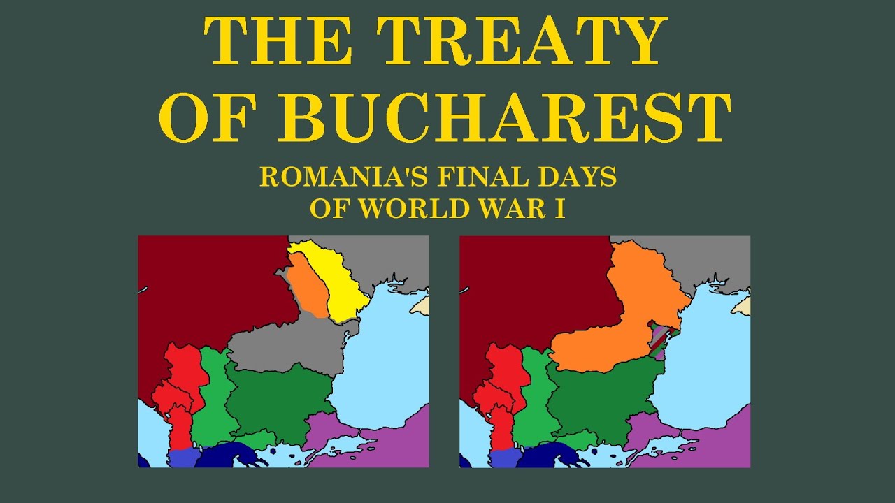 The Treaty of Bucharest YouTube