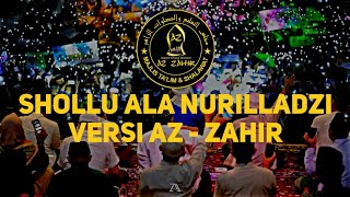 LIRIK SHOLLU ALA NURILLADZI AROJASSAMA VERSI AZ - ZAHIR