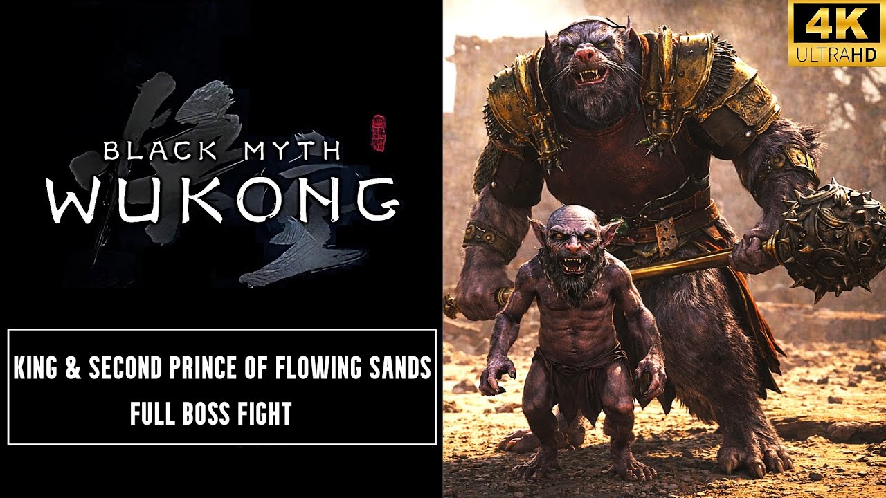 BLACK MYTH: WUKONG - King & Second Prince of Flowing Sands | Full Boss Fight (4K 60FPS)