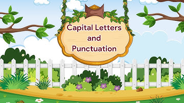 Capital Letters and Punctuation | English Grammar Gear | Class 6