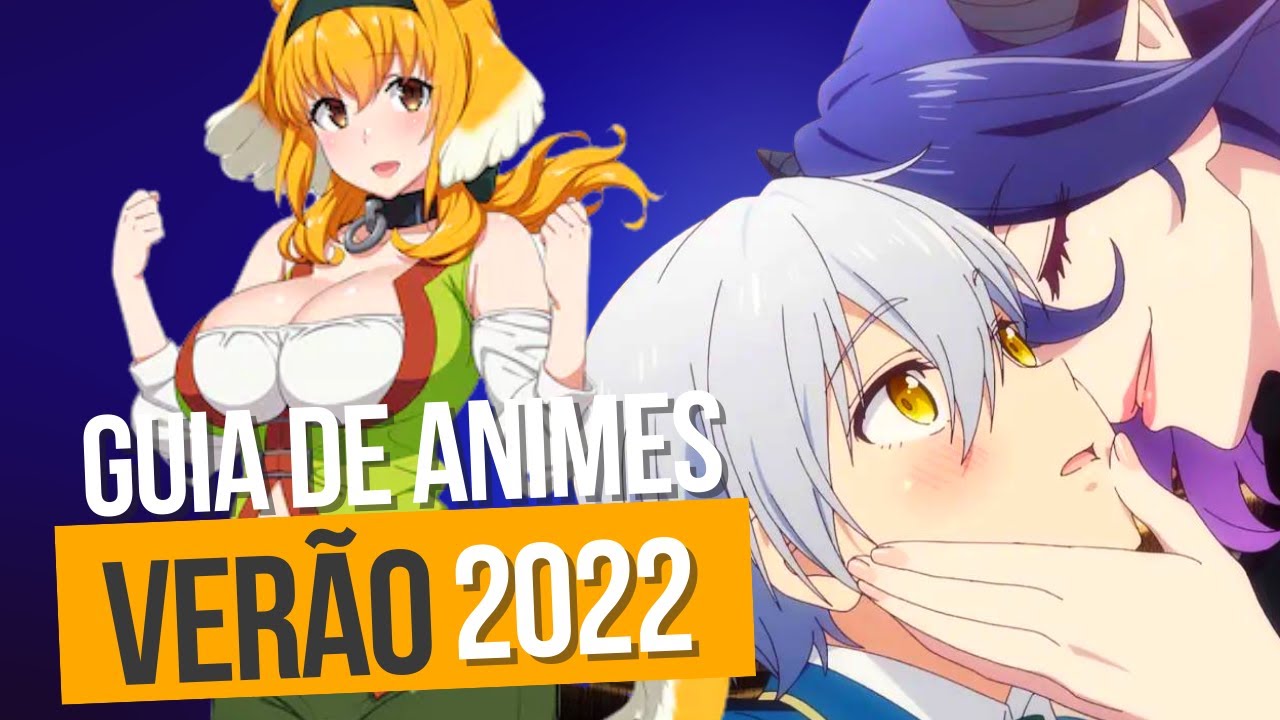 GUIA DE TEMPORADA DE JULHO 2023 (VERÃO) - Anime United