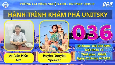 HÀNH TRÌNH KHÁM PHÁ UNITSKY-CƠ HỘI SỞ HỮU CỔ PHẦN UNITSKY.