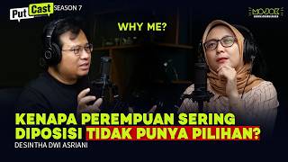 DESINTHA DWI ASRIANI: PERAN DOMESTIK PEREMPUAN DIPANDANG REMEH DAN TAK DIAKUI | PUTCAST - Puthut EA