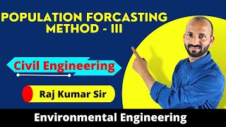 1.10 Population Forecasting Method   III {Environmental Engineering}