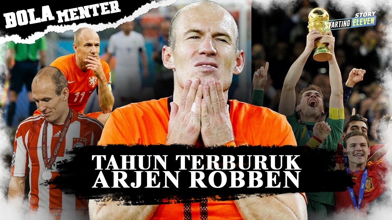 Tahun 2010: Saat Takdir Baik Menolak Arjen Robben