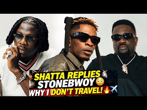 Shatta wale reveals why he didnt want to travel -replies Stonebwoy & reveals his bond with Sarkodie