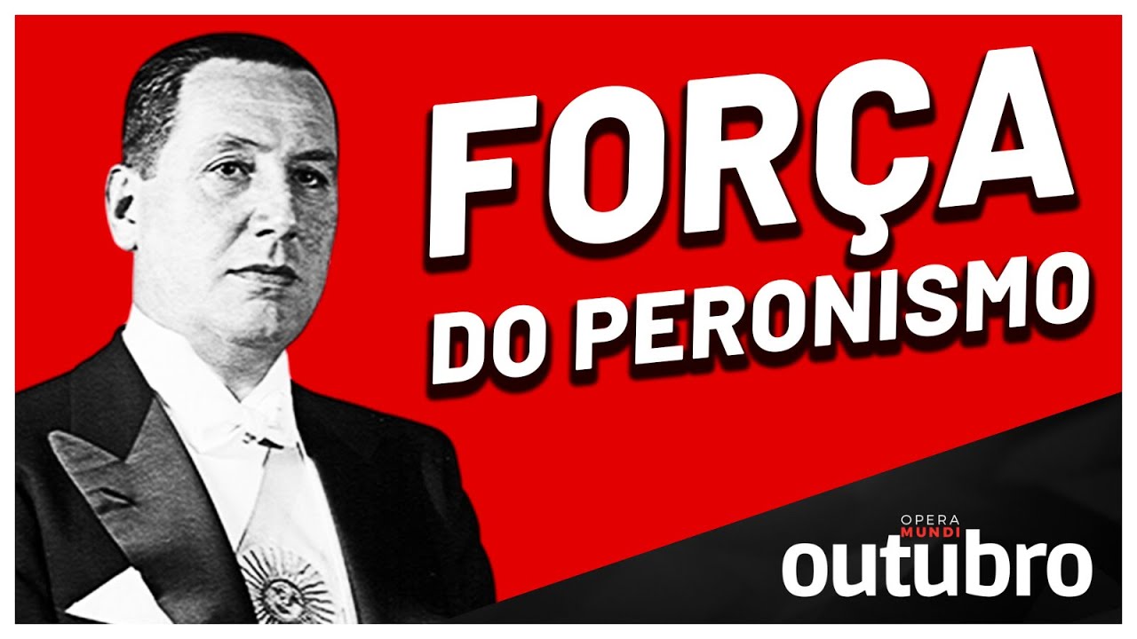 Peronistas estão voltando? - Programa Outubro