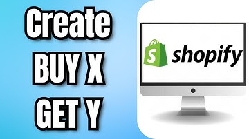 How To Create BUY X GET Y Shopify