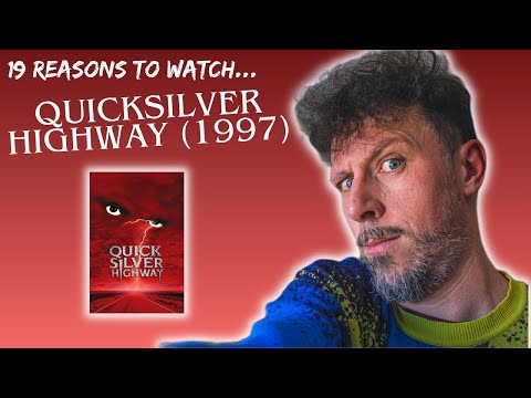 Quicksilver Highway (1997) *movie review* 19 reasons to watch this weird anthology!