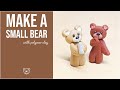 Make a Really Simple Bear with Polymer Clay