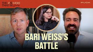 Why Bari Weiss Isn’t Ready to Run CBS and CNN Alone