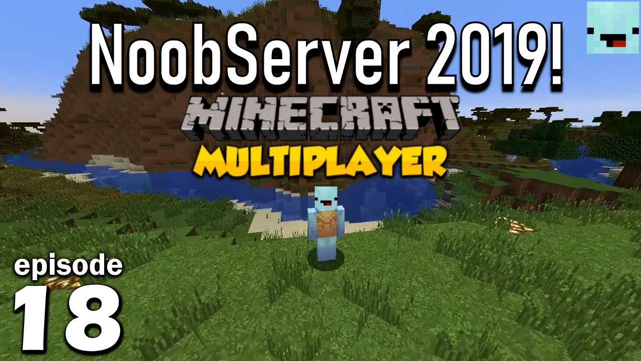 Noob Server 2019 (NEW SEASON) - Minecraft SMP with NoobSniper Ep 18