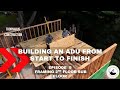 Installing The 2nd Floor Subfloor 4k | Building an ADU From Start To Finish | Episode 9