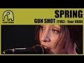 Capture de la vidéo Spring - Gun Shot [Tve2 - Conciertos Radio 3 - Year 1998] 3/6