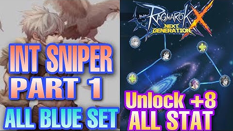 ROX SNIPER INT BUILD [ LongBow StunLock SpamSkill ] Unlock +8 ALL STAT Ragnarok X Next Generation
