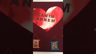 Canim Annem Seni̇ Sevi̇yorum