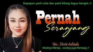 PERNAH SERANJANG voc DEVIE ADINDA ~ Lagu tarling Cirebonan terbaru tahun 2024 cover Team Family