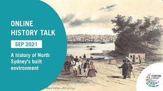 History Talk: The Other Shore  A History of North Sydney's Built Environment