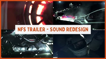 Need for Speed Trailer | Sound ReDesign | Game Trailer