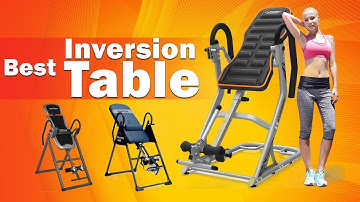 ✅Top 5 Best Inversion Tables Reviews 2021 |Inversion Tables For Sciatica Back Pain 2021| Top 5 Check