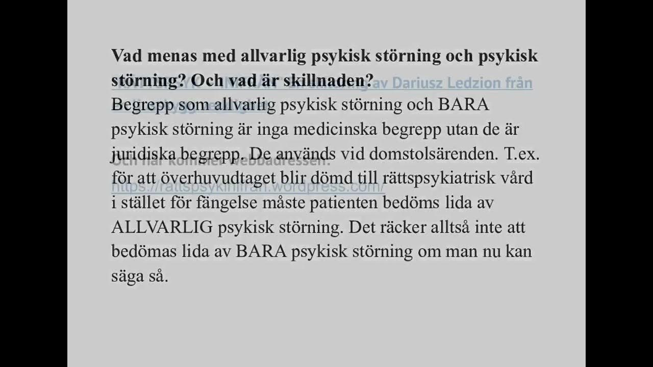 Vad menas med Allvarlig psykisk störning och "bara" psykisk störning