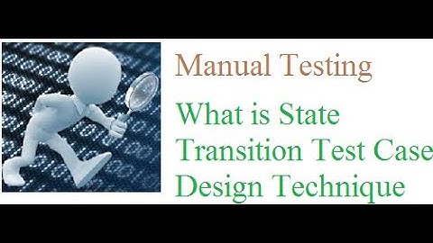 28 State Transition Test Case Design Technique