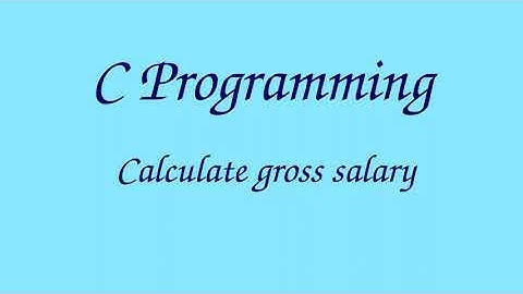 006 C Program to Calculate Gross Salary