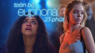 TẤT TẦN TẬT VỀ EUPHORIA (mùa 1)