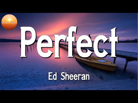 ♫ Ed Sheeran – Perfect || The Kid LAROI, Justin Bieber, Fifty Fifty, Shawn Mendes (Mix Lyrics)