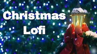 Christmas Lofi Hip Hop  - Study Music - Relaxing Music