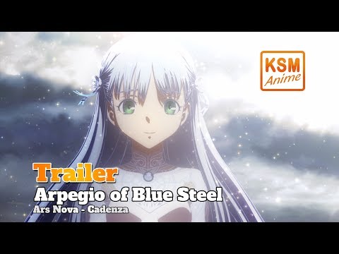 Arpeggio of Blue Steel Ars Nova Cadenza - Trailer (Deutsch)