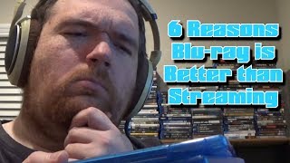 Blu-ray vs Streaming | 6 Reasons Blu-ray is Better than Streaming