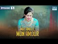 Tufail aimetil feroza   ma famille mon amour  pisode 5