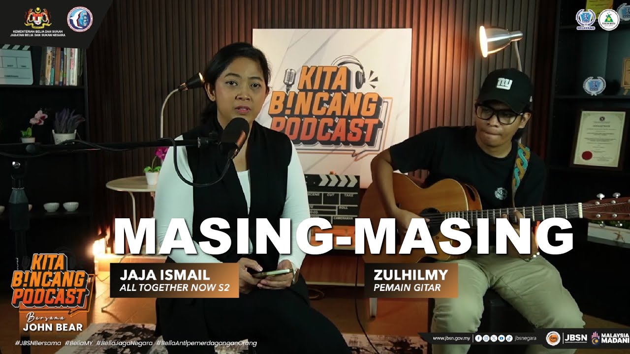 Masing-Masing (Cover by Jaja Ismail) @ Kita Bincang Podcast Bersama John Bear