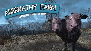 Fallout 4 | Abernathy Farm Tour | No Mods
