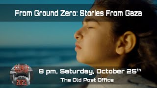 From Ground Zero: Stories From Gaza: CFF Trailer
