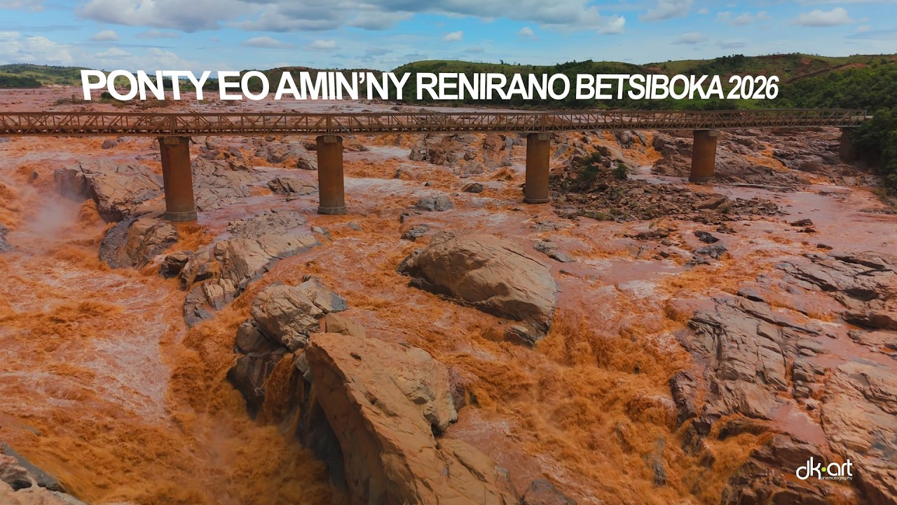 🇲🇬 MADAGASIKARA |  MAEVATANANA | Ponty eo amin’ny renirano Betsiboka 2026 | HDR