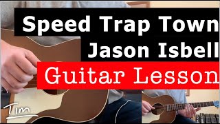 Jason Isbell Speed Trap Town Guitar Lesson, Chords, and Tutorial screenshot 4