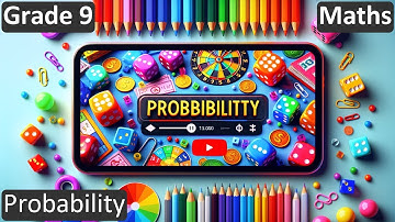 Grade 9 | Maths | Probability | Free Tutorial | CBSE | ICSE | State Board